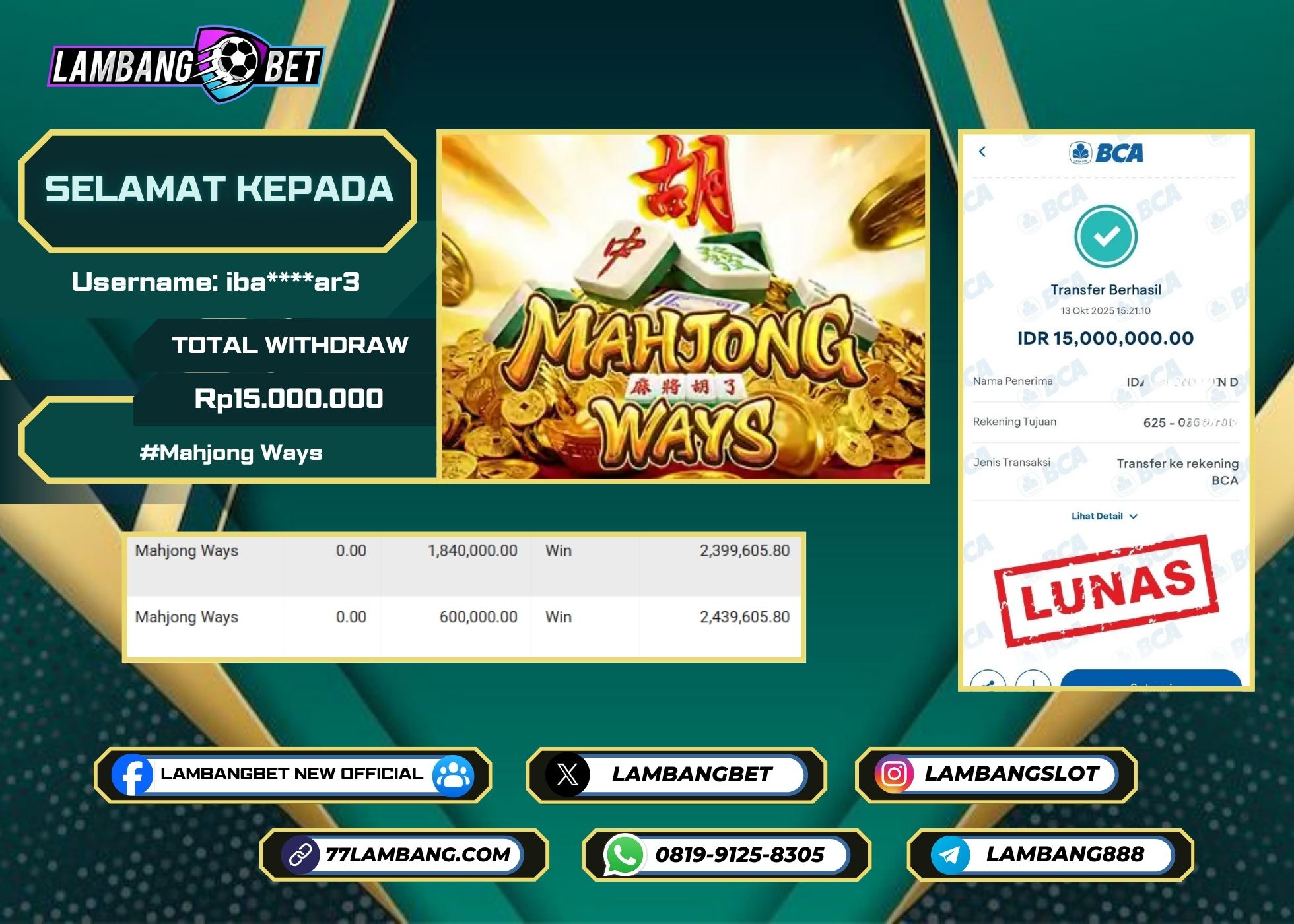 LAMBANGBET [13 OKTOBER 2025] JACKPOT SLOT Mahjong Ways "Rp15.000.000" LUNAS